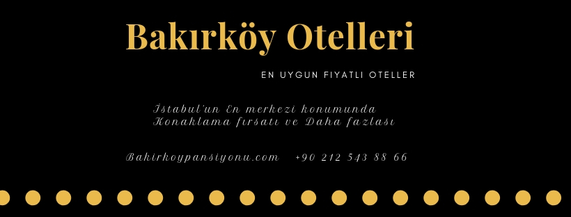 Bakırköy Otelleri